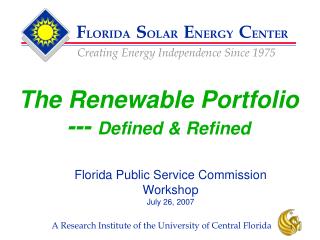 The Renewable Portfolio --- Defined &amp; Refined