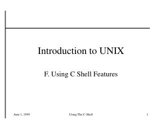 Introduction to UNIX