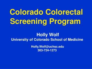 Colorado Colorectal Screening Program