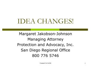 IDEA CHANGES!