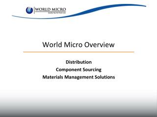 World Micro Overview