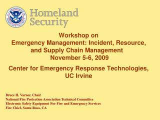 Bruce H. Varner, Chair National Fire Protection Association Technical Committee