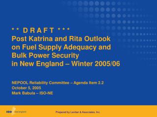 NEPOOL Reliability Committee – Agenda Item 2.2 October 5, 2005 Mark Babula – ISO-NE