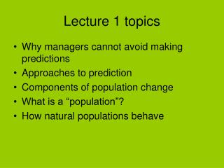 Lecture 1 topics