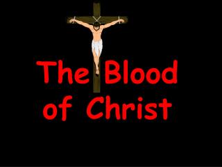 The Blood of Christ