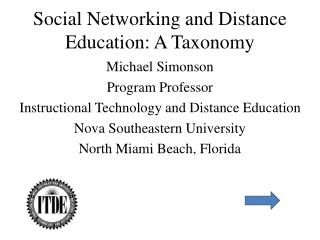 Social Networking and Distance Education: A Taxonomy