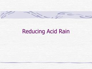 Reducing Acid Rain