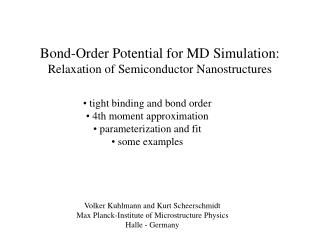 Bond-Order Potential for MD Simulation: Relaxation of Semiconductor Nanostructures