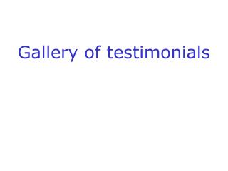Gallery of testimonials