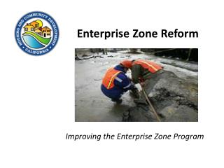 Enterprise Zone Reform