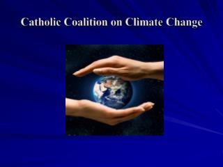 Catholic Coalition on Climate Change
