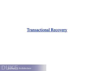 Transactional Recovery