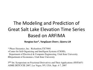 The Modeling and Prediction of Great Salt Lake Elevation Time Series Based on ARFIMA