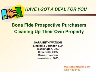 Bona Fide Prospective Purchasers Cleaning Up Their Own Property