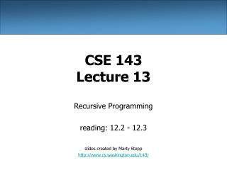 CSE 143 Lecture 13