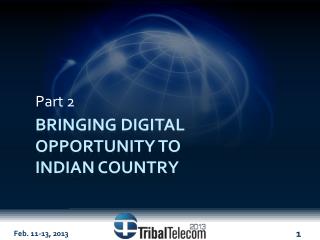 Bringing digital opportunity to Indian country