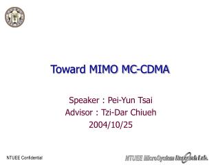 Toward MIMO MC-CDMA