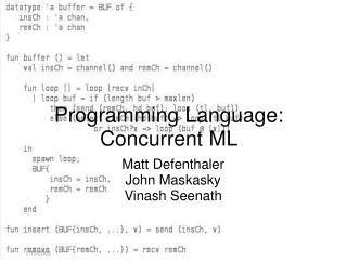 Programming Language: Concurrent ML
