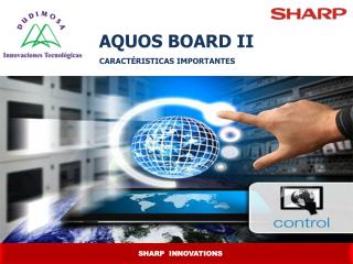 AQUOS BOARD II