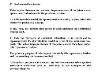 Figure 15.1: Discrete Approximation System to the Empirical- and Pseudo-Continuous-Time Economies