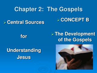 Chapter 2: The Gospels