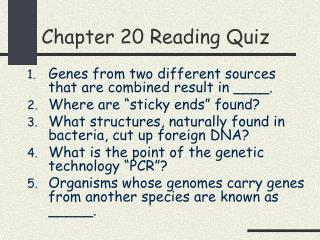 Chapter 20 Reading Quiz