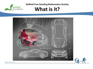Nuffield Free-Standing Mathematics Activity What is it?