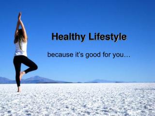 Healthy Lifestyle