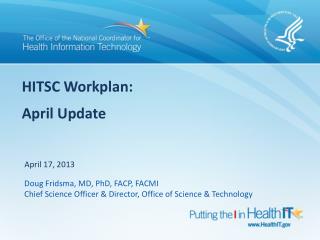HITSC Workplan : April Update
