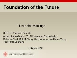 Foundation of the Future