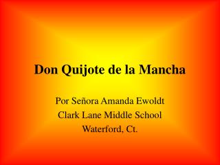 Don Quijote de la Mancha