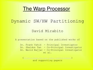 The Warp Processor