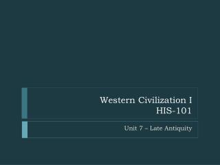 Western Civilization I HIS-101