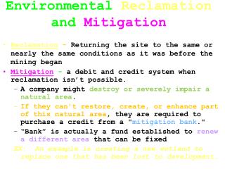 Environmental Reclamation and Mitigation