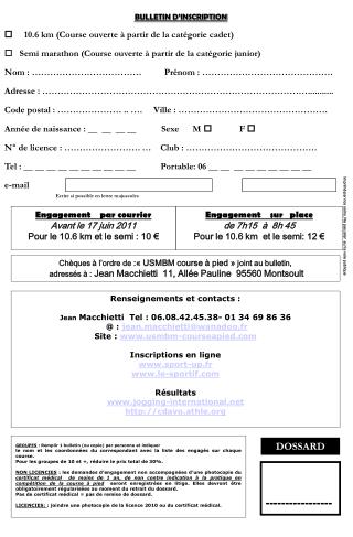 Engagement par courrier Avant le 17 juin 2011 Pour le 10.6 km et le semi : 10 €