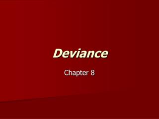 Deviance