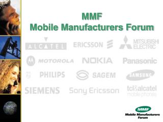 MMF Mobile Manufacturers Forum