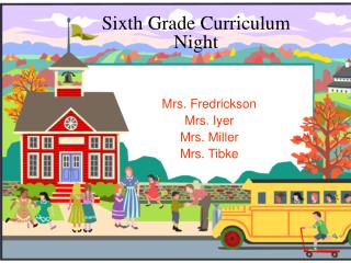 Sixth Grade Curriculum Night