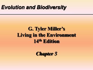 Evolution and Biodiversity