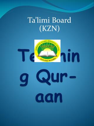 Teaching Qur-aan