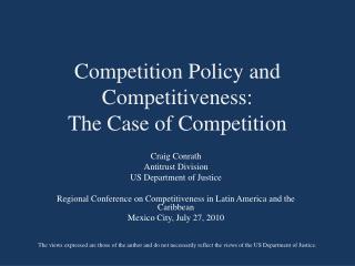 Competition Policy and Competitiveness: The Case of Competition