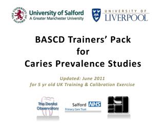BASCD Trainers’ Pack for Caries Prevalence Studies