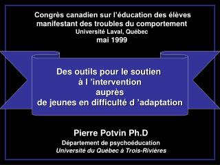 Congrès canadien sur l’éducation des élèves manifestant des troubles du comportement