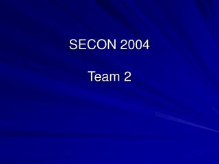 SECON 2004 Team 2