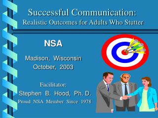Successful Communication: Realistic Outcomes for Adults Who Stutter