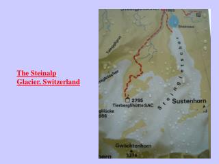 The Steinalp Glacier, Switzerland