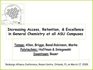 Increasing Access, Retention, &amp; Excellence in General Chemistry at all ASU Campuses