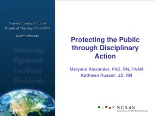 Protecting the Public through Disciplinary Action