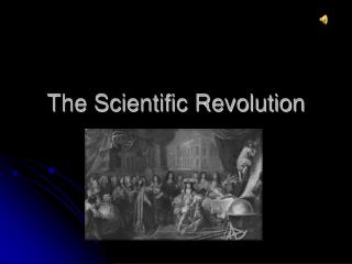 The Scientific Revolution