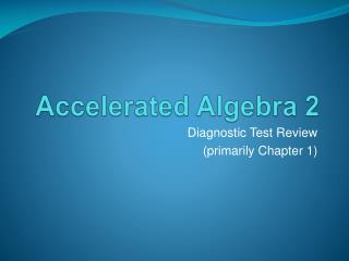 Accelerated Algebra 2